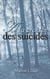 À la croisée des suicides