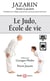 Le judo, école de vie