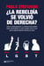¿La rebeldía se volvió de derecha? - Cómo el antiprogresismo y la anticorrección política están construyendo un nuevo sentido común (y por qué la izquierda debería tomarlos en serio)
