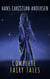 Complete Fairy Tales of Hans Christian Andersen