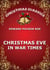 Christmas Eve In War Times