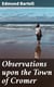 Observations upon the Town of Cromer - Considered as a Watering Place, and the Picturesque Scenery in Its Neighbourhood
