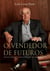 O Vendedor de Futuros - Nilton Molina: a trajetória de um vencedor
