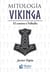 Mitología Vikinga - El camino a Valhalla