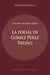 La poesía de Gómez Pérez Patiño