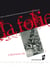 La folie - Création ou destruction ?