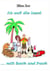 Ab auf die Insel mit Sack und Pack - Auswandern, Karibik, Humor, Hunde