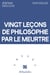 Vingt leçons de philosophie par le meurtre