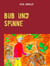 Bub und Spinne - Die Geschichte einer ungewöhnlichen Freundschaft