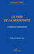 Le pari de la modernité - L'expérience camerounaise