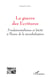 La guerre des Ecritures - Fondamentalismes et laïcité à l'heure de la mondialisation