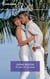 Al calor de tus besos - El mejor regalo para San Valentín, una novela de Harlequin