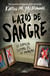 Lazos de sangre - La familia siempre es lo primero