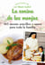 La cocina de las monjas - 365 menús sencillos y sanos para toda la familia