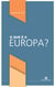 O Que é a Europa?