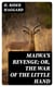 Maiwa's Revenge; Or, The War of the Little Hand