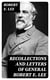 Recollections and Letters of General Robert E. Lee