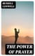 The Power of Prayer - Health, Healing, and Faith + Praying for Money + Subconscious Religion