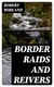 Border Raids and Reivers