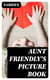 Aunt Friendly's Picture Book - Containing Thirty-six Pages of Pictures Printed in Colours by Kronheim