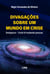 Divagações sobre um mundo em crise - Betelgeuse – Covid-19 mudando pessoas