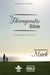 The Therapeutic Bible – The Gospel of Mark - Acceptance • Grace • Truth