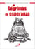 Lágrimas de esperanza - Relatos del mundo sobre violencia de género