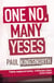 One No, Many Yeses - A Journey to the Heart of the Global Resistance Movement