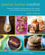 Peanut Butter Comfort - Recipes for Breakfasts, Brownies, Cakes, Cookies, Candies, and Frozen Treats Featuring America's Favorite Spread