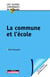 La commune et l'école