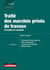 Passation et exécution des marchés privés de travaux