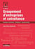 Groupement d'entreprises et cotraitance (3e édition)