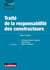 Traité de la responsabilité des constructeurs (8e édition)