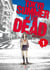 Tokyo - summer of the dead Tome 1