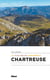 Chartreuse, les plus belles randonnées