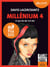Millénium Tome 4 : ce qui ne me tue pas