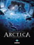 Arctica : Intégrale vol.3 : Tomes 7 à 9