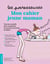 Les Paresseuses - Mon cahier jeune maman