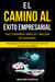 El camino al éxito empresarial, Facturando más de 1 millón de dólares: Estrategias y secretos clave para crear una empresa tecnológica