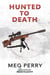 Hunted to Death: An Angeles Investigations Mystery - Angeles Investigations Mysteries, #2