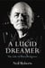 A Lucid Dreamer - The Life of Peter Redgrove