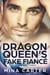 The Dragon Queen’s Fake Fiancé - Dragon's Council, #2