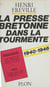 La presse bretonne dans la tourmente - 1940-1946