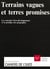 Terrains vagues et terres promises - Les concepts d’éco-développement et la pratique des géographes