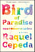 Bird of Paradise - How I Became Latina