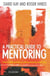 A Practical Guide To Mentoring 5e - Down to earth guidance on making mentoring work for you