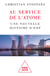 Au service de l'atome - Une histoire d'EDF