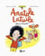 Anatole Latuile roman, Tome 01 - Bravo Anatole !