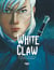 White Claw - Volume 3 - The Way of the Sword - The Way of the Sword
