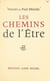 Les chemins de l'être - Une discussion